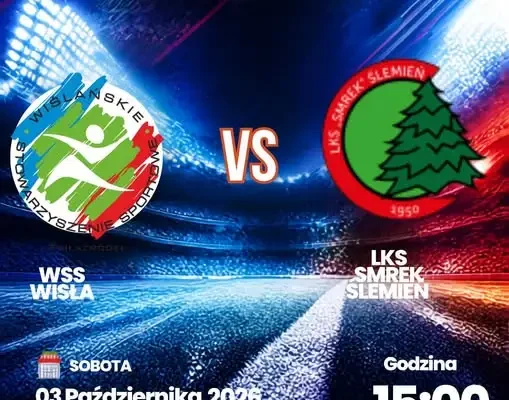WSS Wisła podejmuje LKS Smrek Ślemień. Obrona twierdzy na Jonidle
