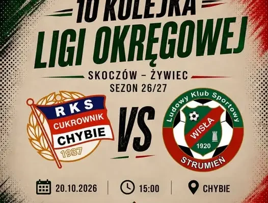 Wisła Strumień zagra z Cukrownikiem Chybie w 10. kolejce Ligi Okręgowej