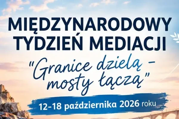 Międzynarodowy Tydzień Mediacji w Cieszynie – spotkanie o granicach i dialogu