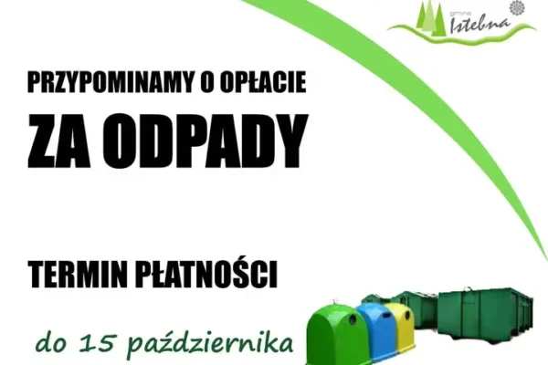 Przypomnienie: do 15 października V rata opłaty za odpady komunalne