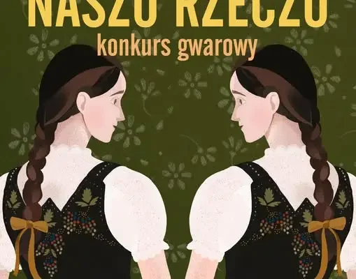 Konkurs gwarowy „Naszó rzeczó” w Wiśle – zgłoszenia do 23 listopada