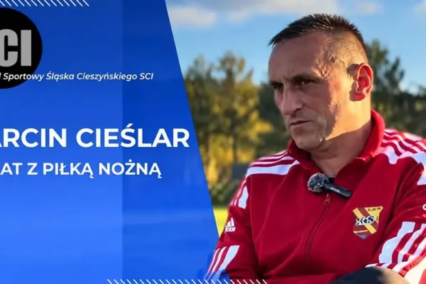 Wywiad z Marcinem Cieślarem – 40 lat na piłkarskich boiskach Powiatu Cieszyńskiego