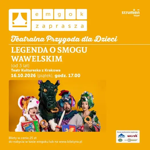 Legenda o Smogu Wawelskim – teatralna przygoda dla dzieci dziś w Strumieniu
