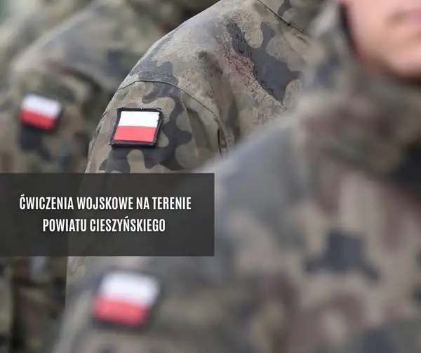 Ćwiczenia wojskowe na Śląsku Cieszyńskim – mieszkańcy usłyszą strzały i wybuchy