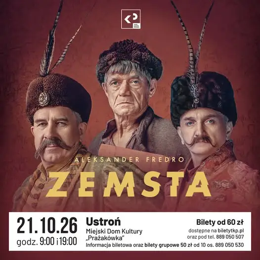 „Zemsta” Aleksandra Fredry zawita do Ustronia – spektakl już dziś w „Prażakówce”