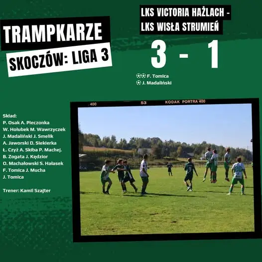 Victoria Hazlach wygrywa z Wisłą Strumień 3:1 po emocjonującym meczu