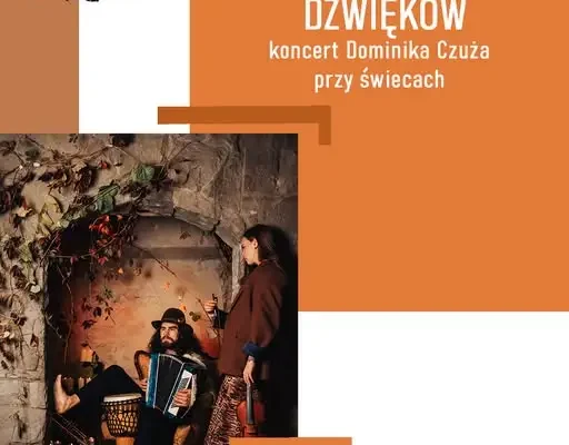 Koncert Dominika Czuża przy świecach w Fabryce Kultury – „Ciepło jesiennych dźwięków”