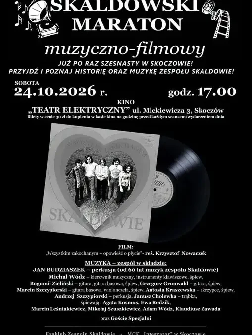 XVI Skaldowski Maraton Muzyczno-Filmowy w Skoczowie – już 24 października