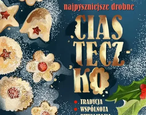 Konkurs „Najpyszniejsze drobne ciasteczko” w Wiśle – zapisy do 13 grudnia