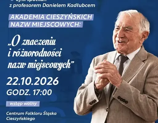 Akademia Cieszyńskich Nazw Miejscowych – pierwsze spotkanie już dziś