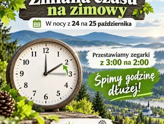 Zmiana czasu na zimowy w gminie Istebna – w nocy z 24 na 25 października cofamy zegarki