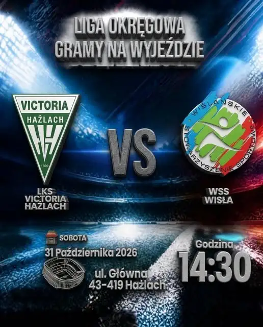WSS Wisła zagra z LKS Victorią Hażlach na zakończenie rundy jesiennej